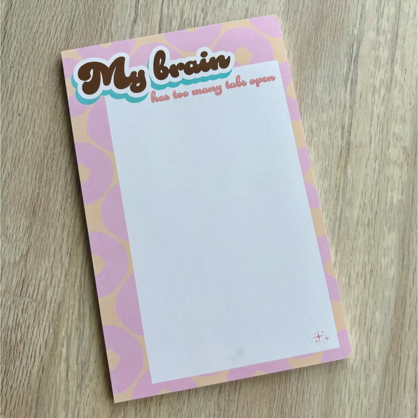 Notepad - My Brain Has Too Many Tabs Open