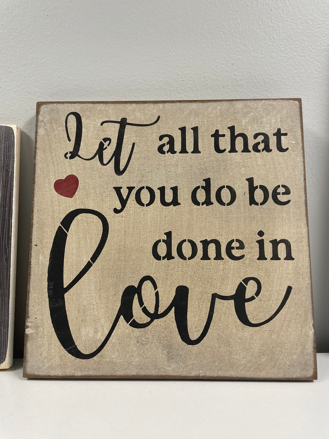Done in Love Sign