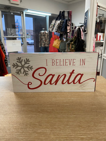 I Believe in Santa Sign/ Plaid edges & Sparkly Snowflake