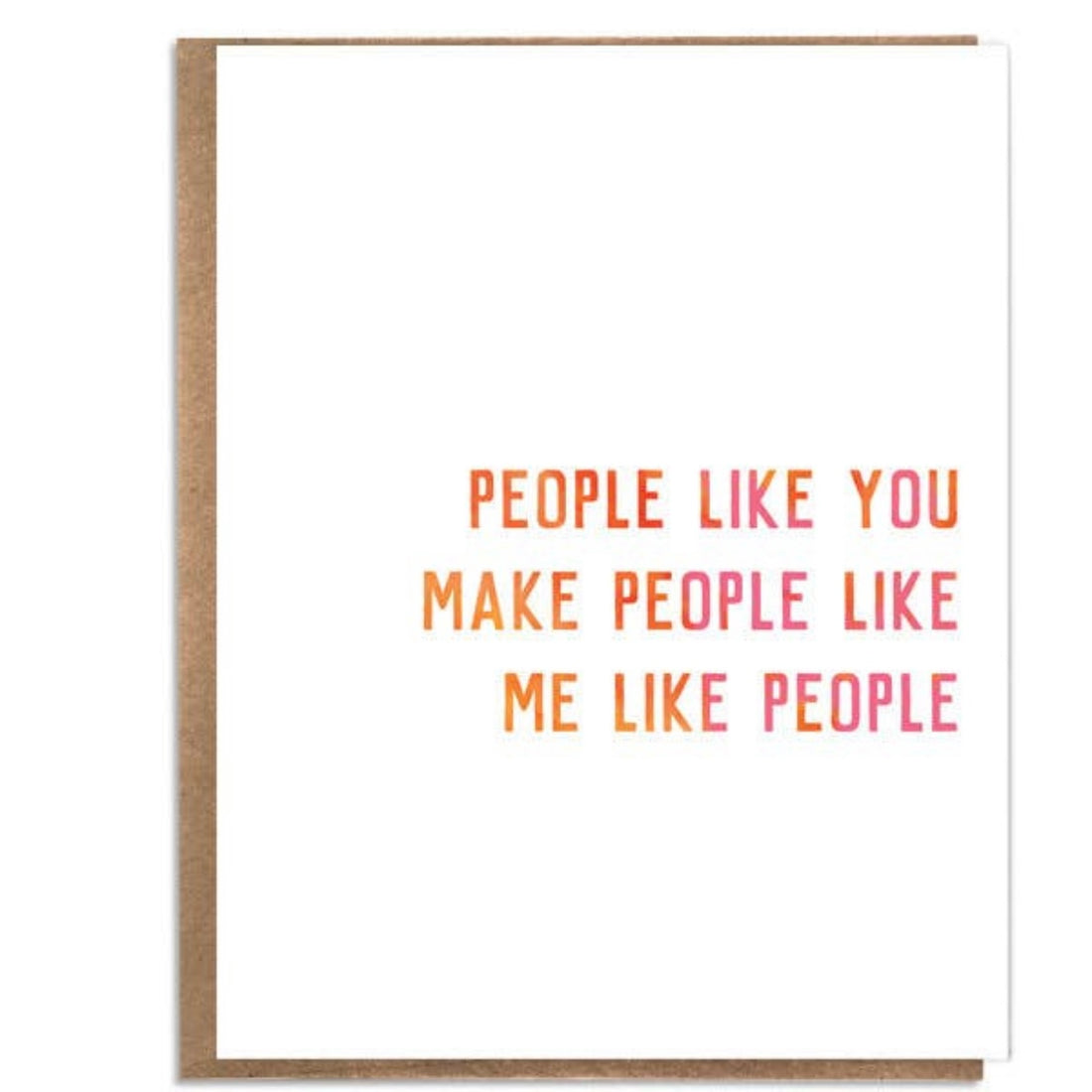 "People Like You" Greeting Card