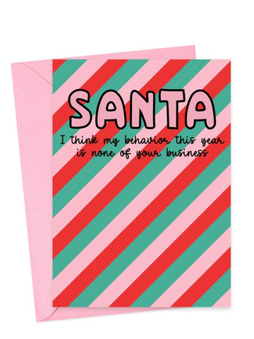"Santa...None of Your Business" Christmas Greeting Card