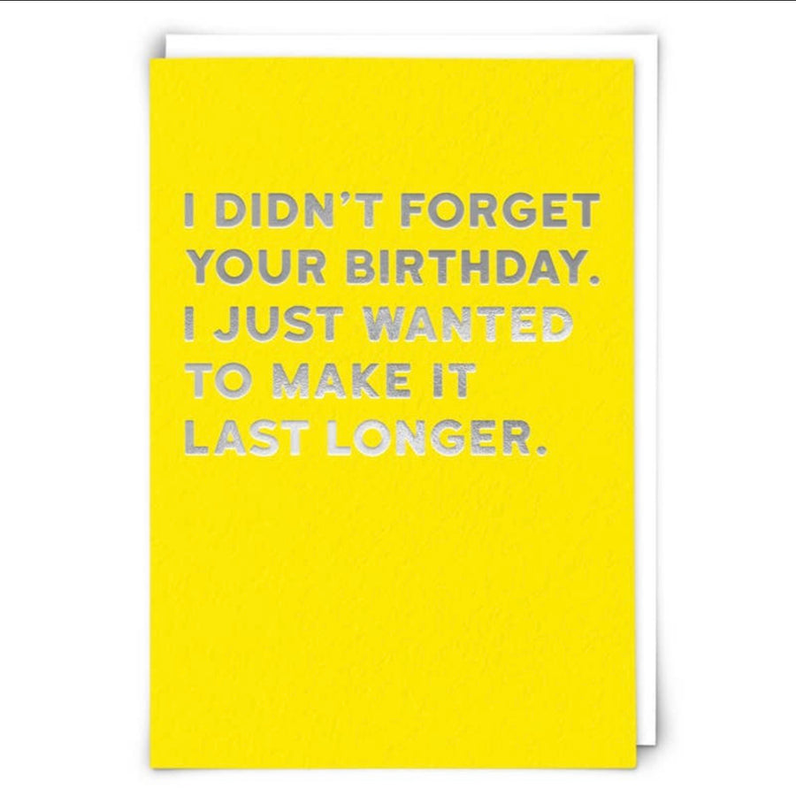 "Didn't Forget" Greeting Card